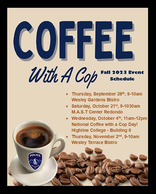 Coffee with a Cop - JC Harris For Des Moines, Washington